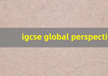 igcse global perspective